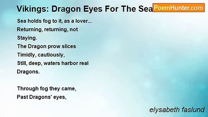 elysabeth faslund - Vikings: Dragon Eyes For The Sea*