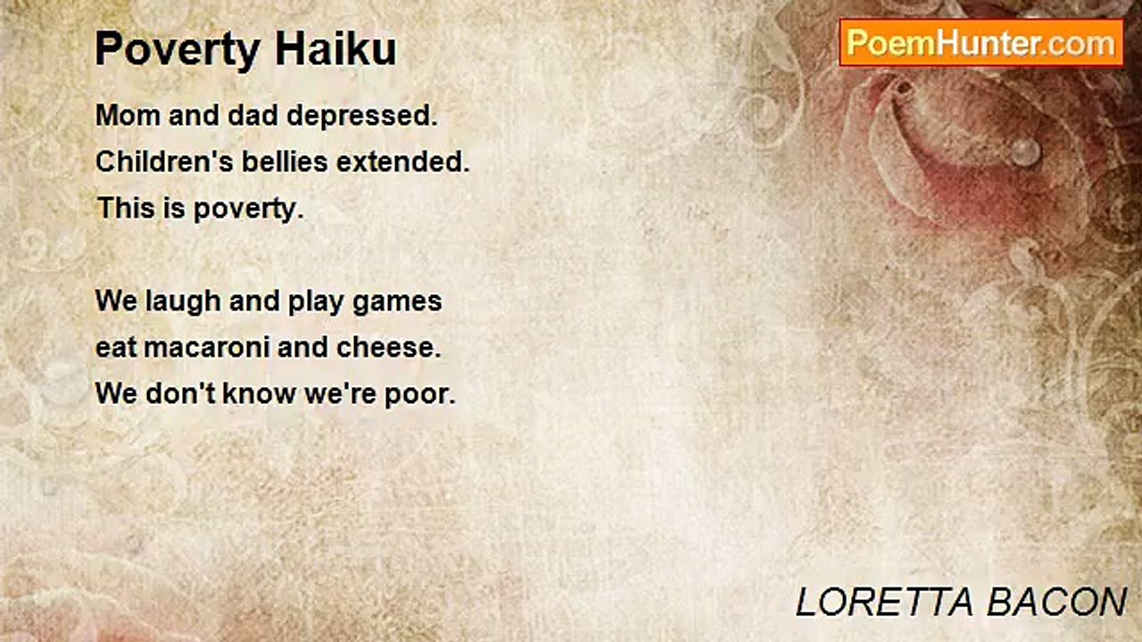 LORETTA BACON - Poverty Haiku
