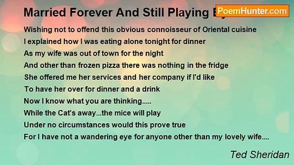 Ted Sheridan - Married Forever And Still Playing By The Rules