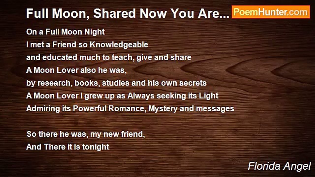 Florida Angel - Full Moon, Shared Now You Are...