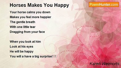 Karen Weimorts - Horses Makes You Happy