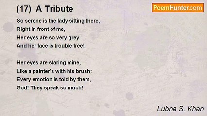 Lubna S. Khan - (17)  A Tribute