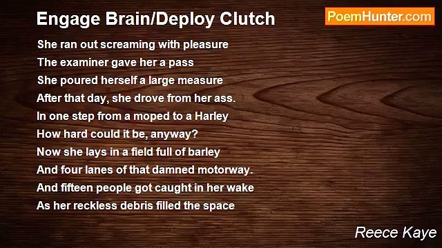 Reece Kaye - Engage Brain/Deploy Clutch