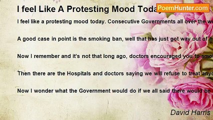 David Harris - I feel Like A Protesting Mood Today