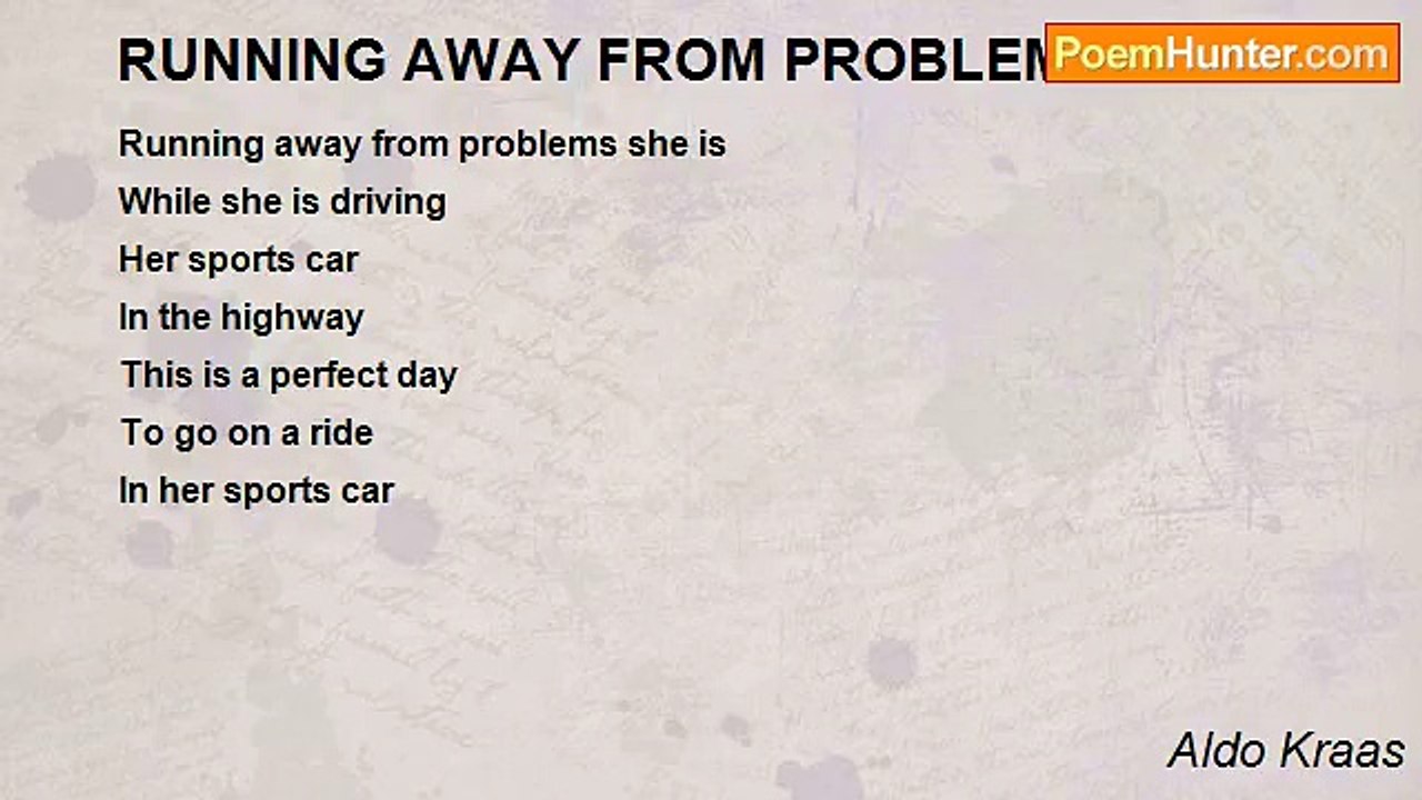 Aldo Kraas - RUNNING AWAY FROM PROBLEMS