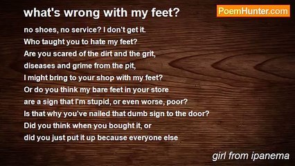 girl from ipanema - what's wrong with my feet?
