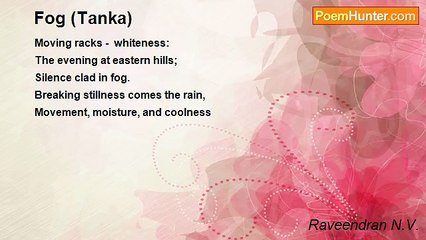 Raveendran N.V. - Fog (Tanka)