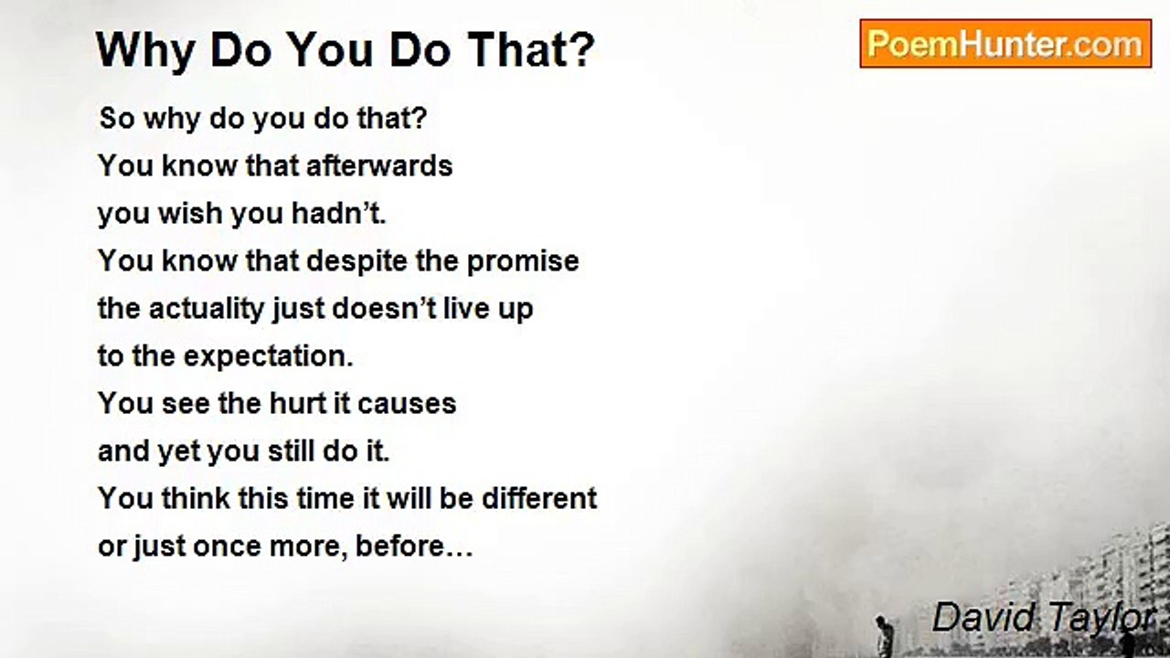 David Taylor - Why Do You Do That?