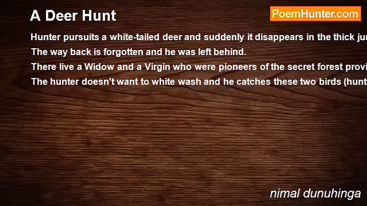 nimal dunuhinga - A Deer Hunt