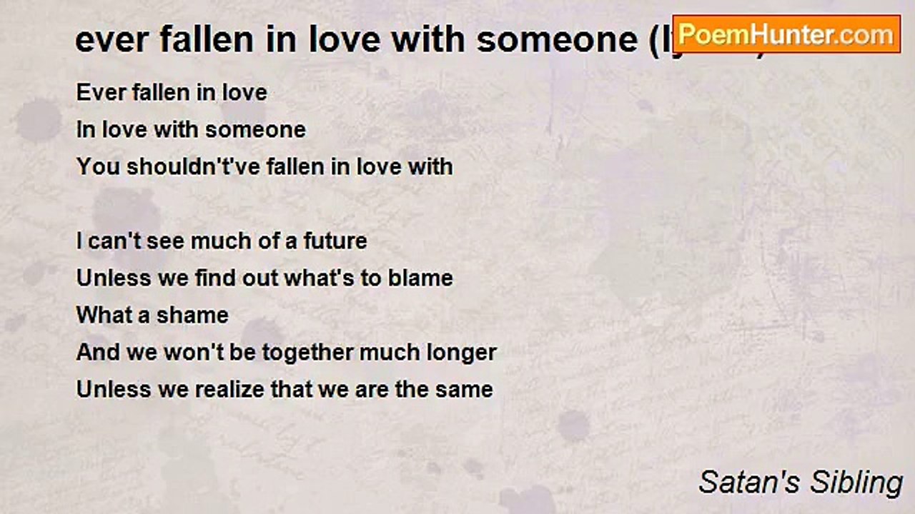 Satan's Sibling - ever fallen in love with some...