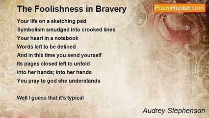 Audrey Stephenson - The Foolishness in Bravery