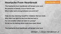 William J. (Skip) Henderson Jr. - Heartache From Heartbreak