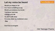 Old Teenage Poems - Let my voice be heard