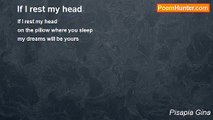 Pisapia Gina - If I rest my head