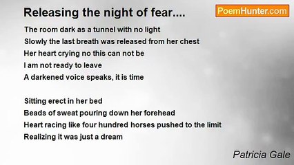 Patricia Gale - Releasing the night of fear....
