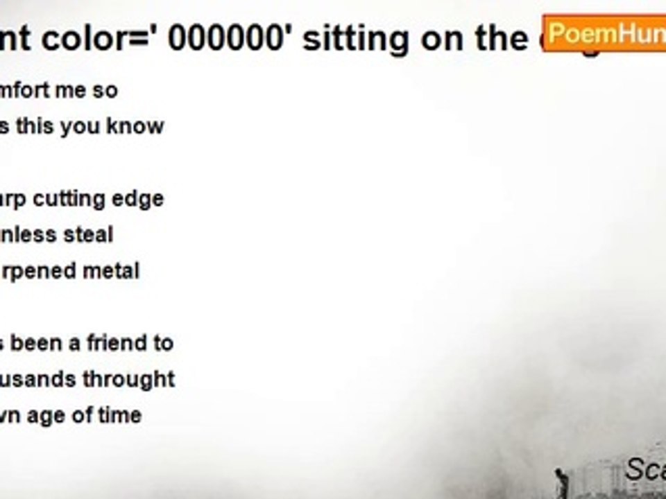 Scarlet ..... - font color=' 000000' sitting on the edge