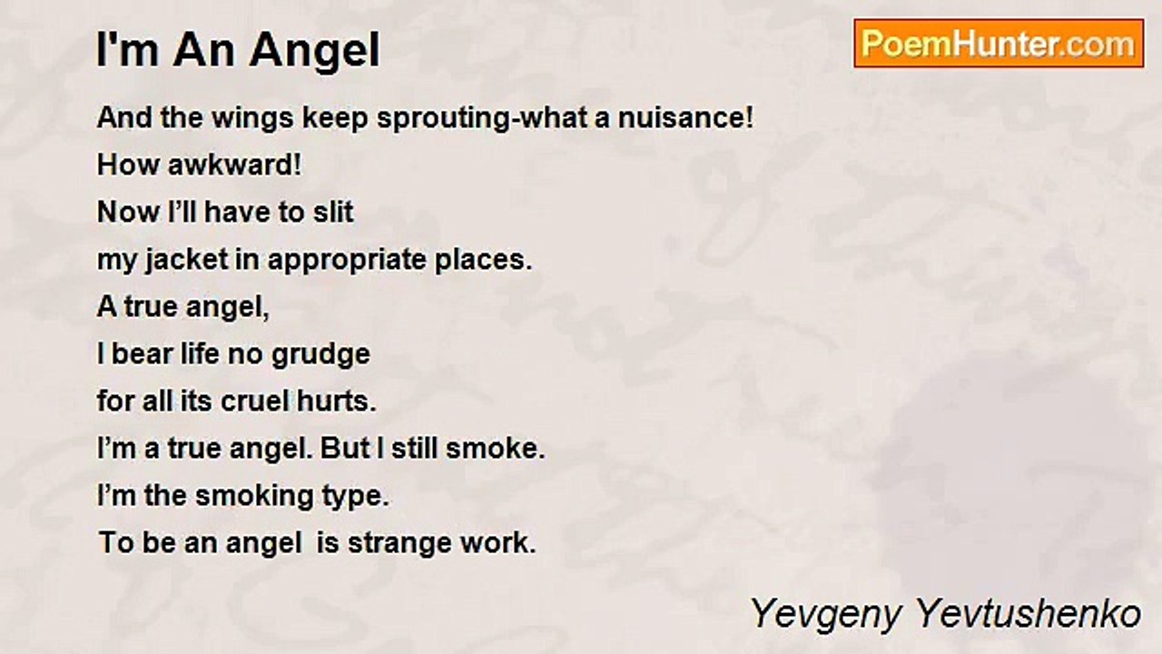 Yevgeny Yevtushenko - I'm An Angel