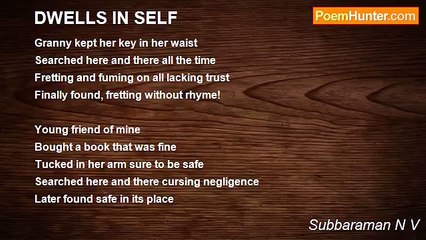 Subbaraman N V - DWELLS IN SELF