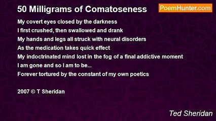 Ted Sheridan - 50 Milligrams of Comatoseness