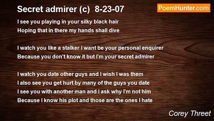 Corey Threet - Secret admirer (c)  8-23-07