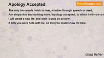 chad fisher - Apology Accepted