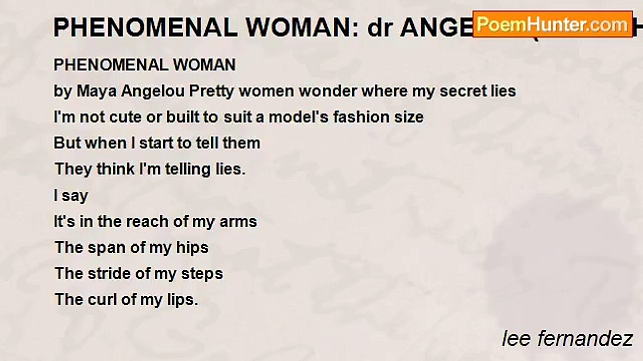 lee fernandez - PHENOMENAL WOMAN: dr ANGELOU(I LOVE HER!)