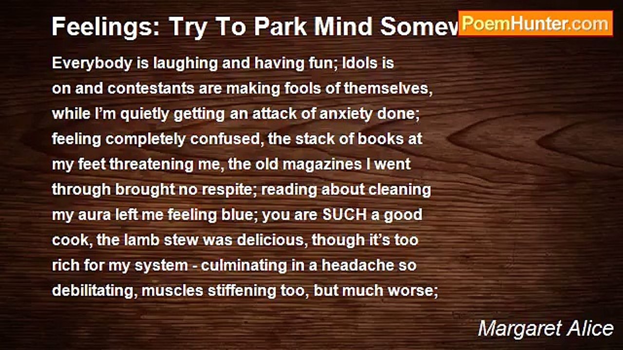 Margaret Alice - Feelings: Try To Park Mind Somewhere Else