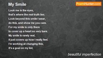 beautiful imperfection - My Smile