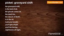 Flame6203E ... - picket: graveyard shift