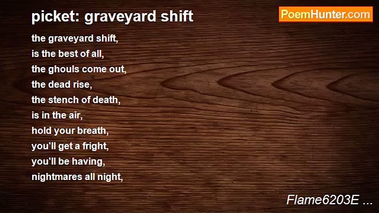 Flame6203E ... - picket: graveyard shift