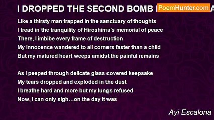 Ayi Escalona - I DROPPED THE SECOND BOMB IN HIROSHIMA