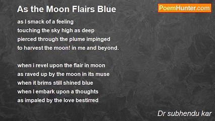 Dr subhendu kar - As the Moon Flairs Blue