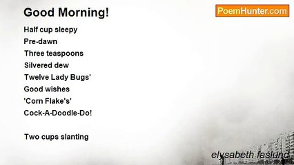 elysabeth faslund - Good Morning!