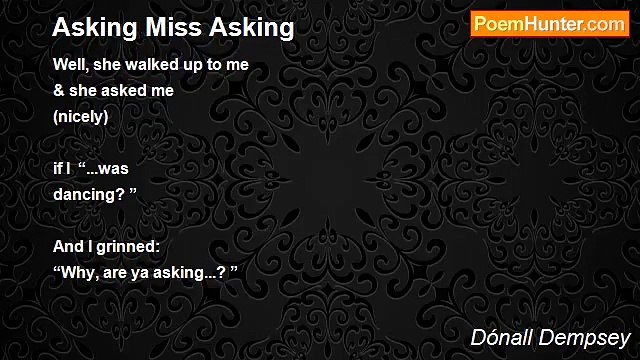 Dónall Dempsey - Asking Miss Asking