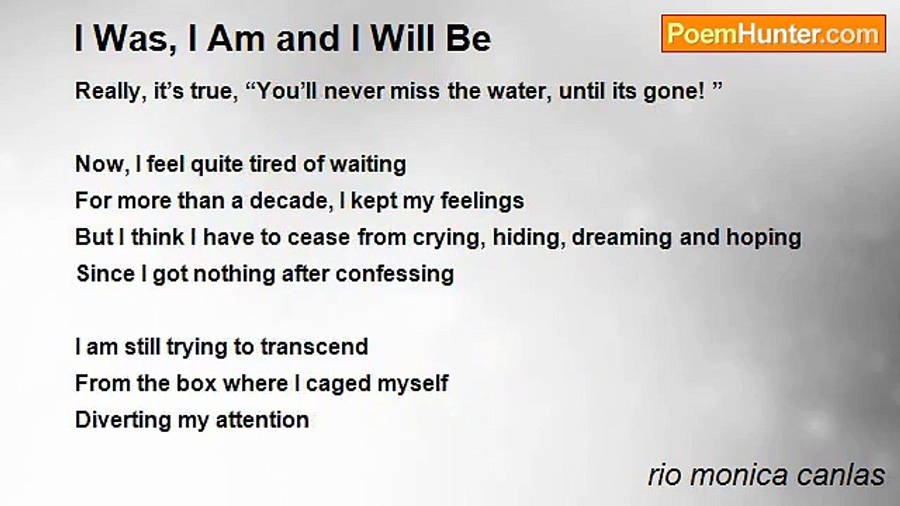 rio monica canlas - I Was, I Am and I Will Be