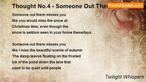 Twilight Whispers - Thought No.4 - Someone Out There Misses You