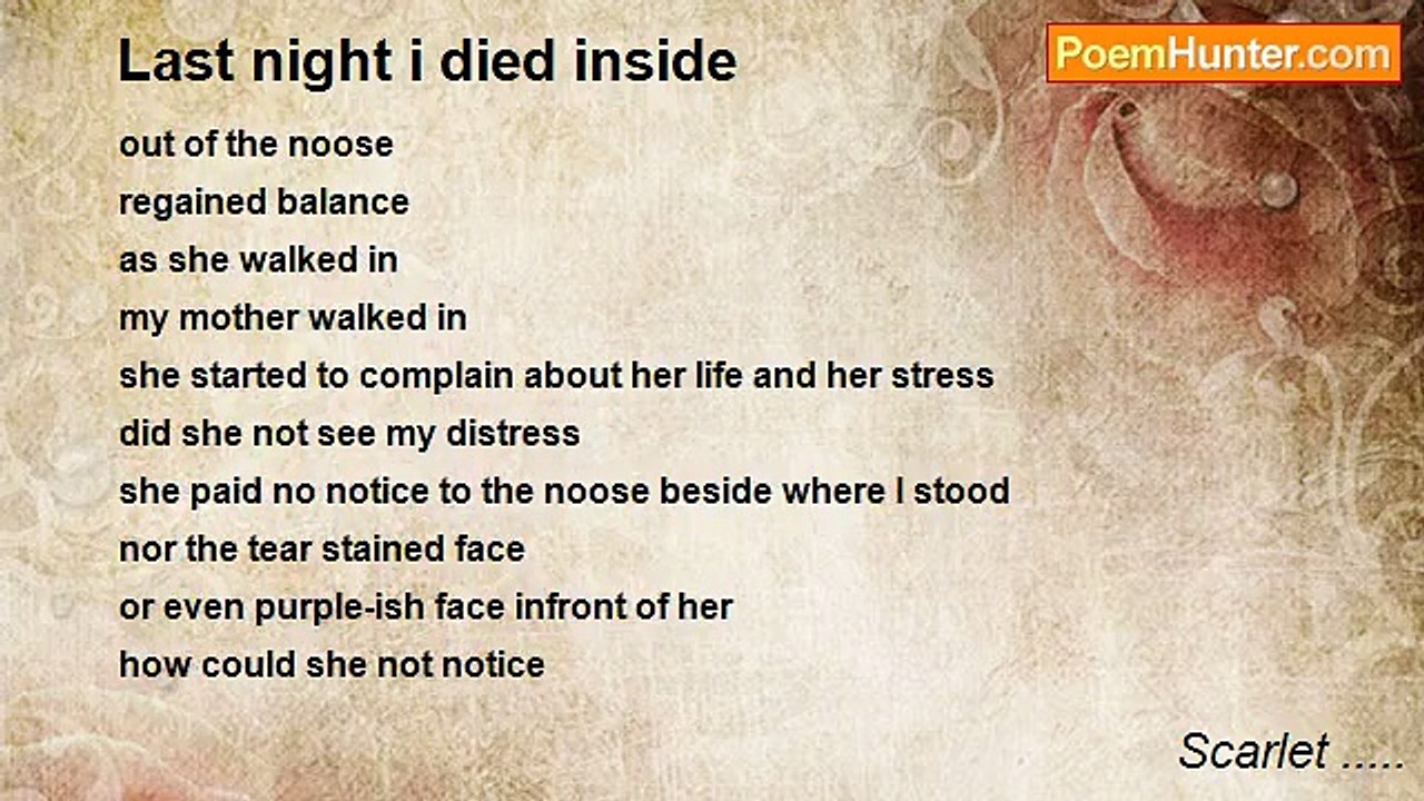 Scarlet ..... - Last night i died inside