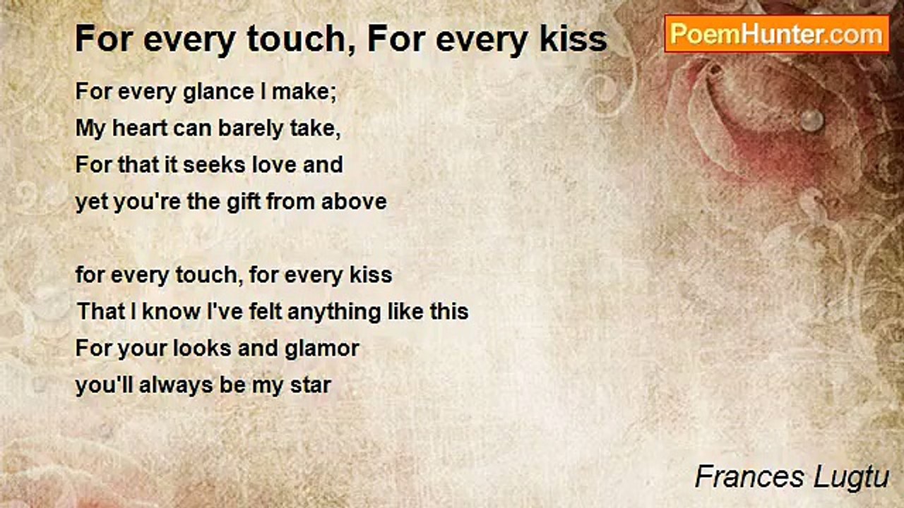 Frances Lugtu - For every touch, For every kiss