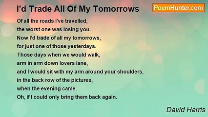 David Harris - I’d Trade All Of My Tomorrows