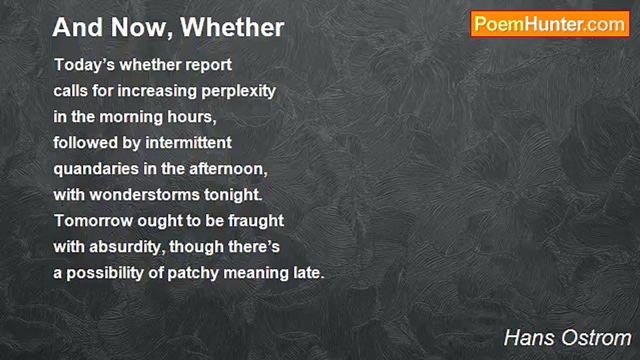 Hans Ostrom - And Now, Whether