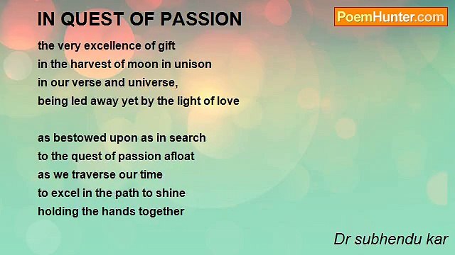 Dr subhendu kar - IN QUEST OF PASSION