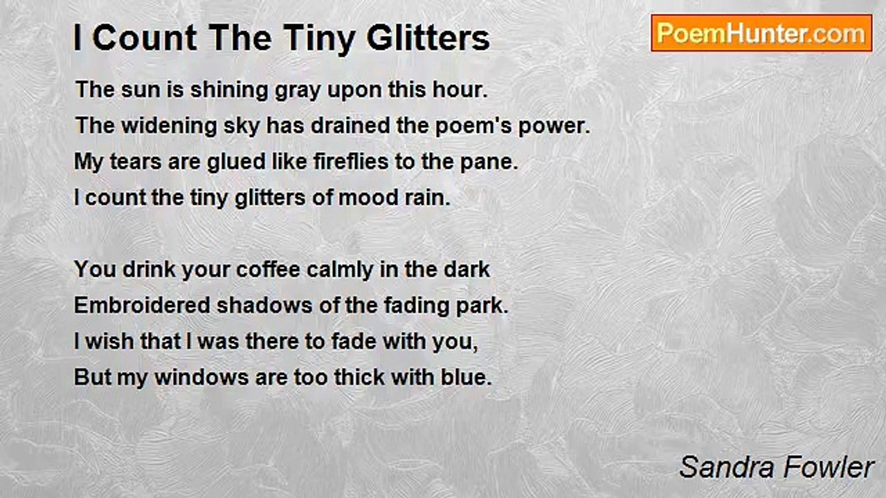 Sandra Fowler - I Count The Tiny Glitters