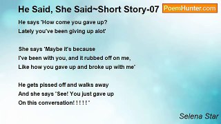 Selena Star - He Said, She Said~Short Story-07