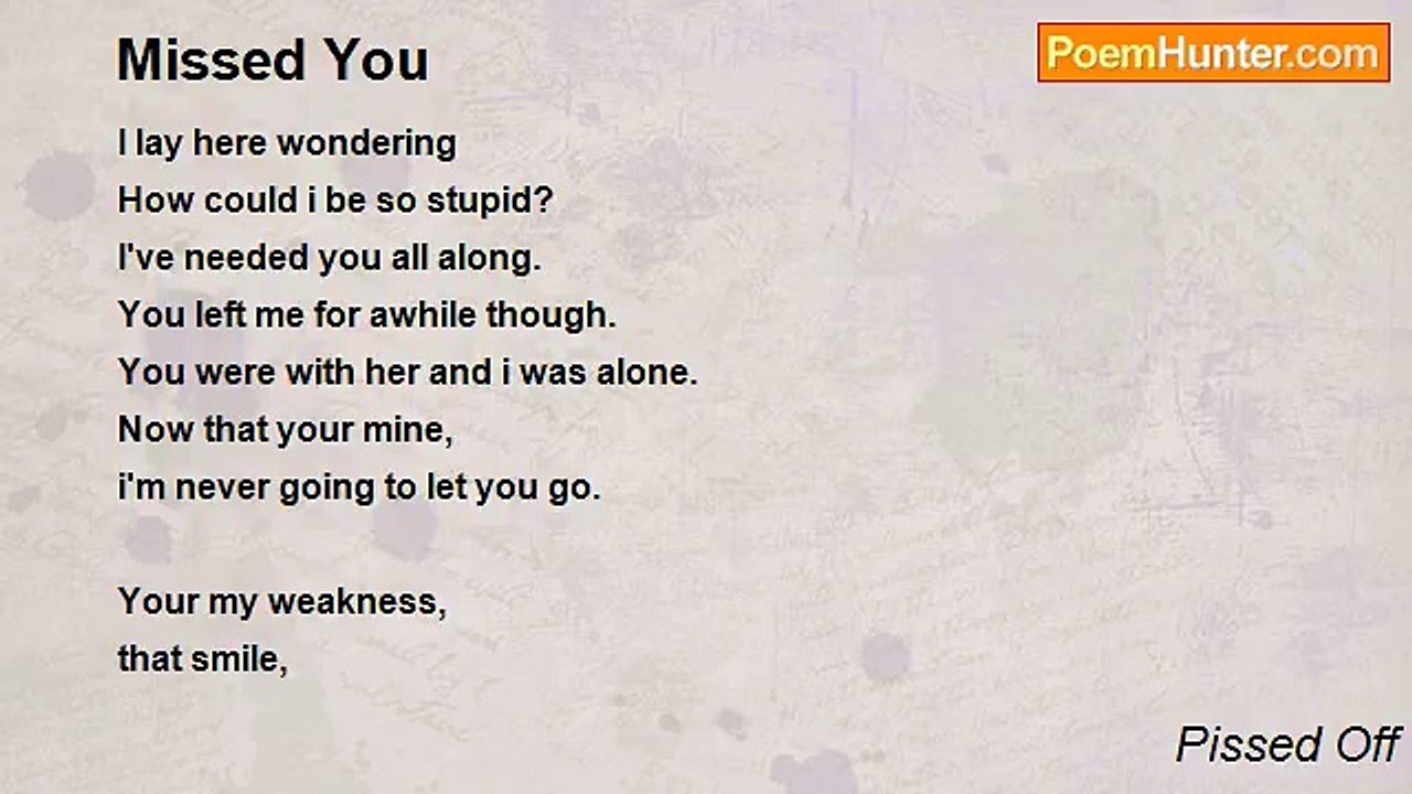 Pissed Off - Missed You
