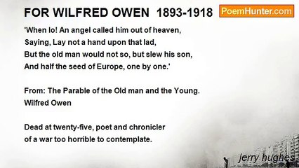 jerry hughes - FOR WILFRED OWEN  1893-1918