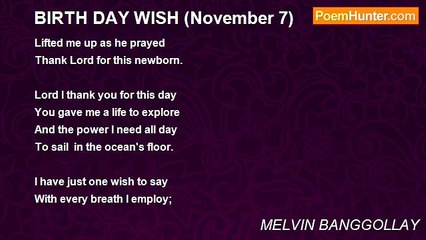 MELVIN BANGGOLLAY - BIRTH DAY WISH (November 7)