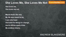 ANDREW BLAKEMORE - She Loves Me, She Loves Me Not