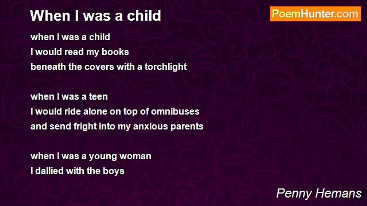 Penny Hemans - When I was a child