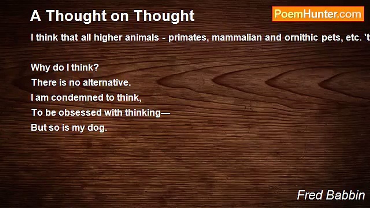 Fred Babbin - A Thought on Thought