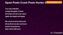 H.i Chesebit - Spam Poets Crash Poem Hunter Site